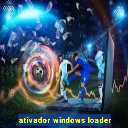 ativador windows loader